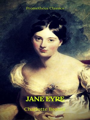 cover image of Jane Eyre (With PREFACE )(Best Navigation, Active TOC)(Prometheus Classics)